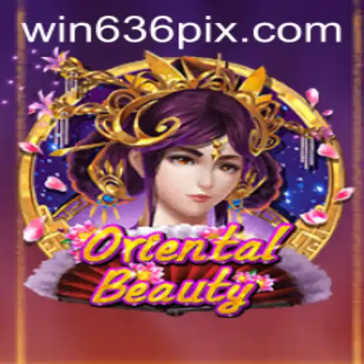 Descobrindo o Mundo de OrientalBeauty e o Papel de Win636.com